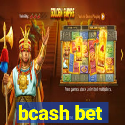 bcash bet